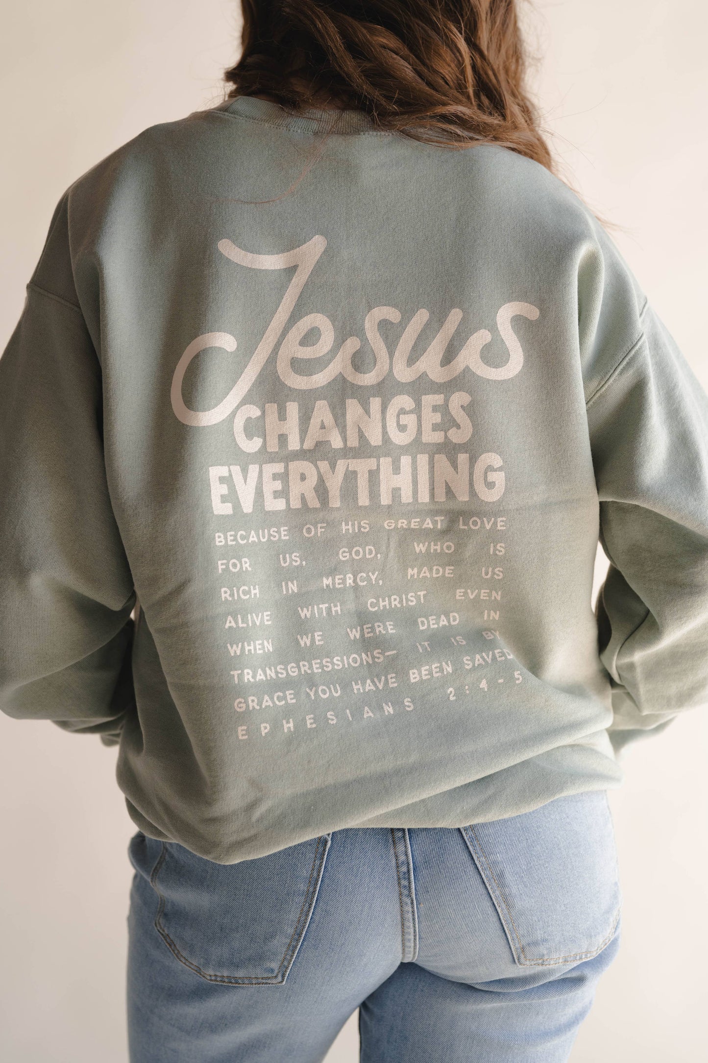 Jesus Changes Everything Pullover | Christian Pullover: L